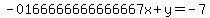 -0166666666666667x%2By=-7