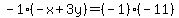 \"-1%28-x%2B3y%29=%28-1%29%28-11%29\"