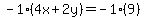 -1%284x%2B2y%29=-1%289%29
