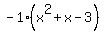 -1%28x%5E2%2Bx-3%29