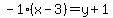 -1%28x-3%29=y%2B1