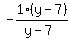 -1%28y-7%29%2F%28y-7%29