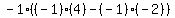 -1%2A%28%28-1%29%284%29-%28-1%29%28-2%29%29
