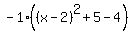 -1%2A%28%28x-2%29%5E2%2B5-4%29
