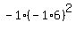 -1%2A%28-1%2A6%29%5E2