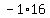 -1%2A+16