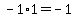 -1%2A1=-1
