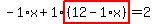 -1%2Ax%2B1%2Ahighlight%28%2812-1%2Ax%29%29=2
