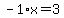 -1%2Ax=3