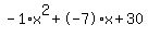 -1%2Ax%5E2%2B-7%2Ax%2B30