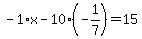 -1%2Ax-10%28-1%2F7%29=15
