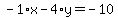 -1%2Ax-4%2Ay=-10