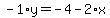 -1%2Ay=-4-2%2Ax