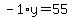 -1%2Ay=55