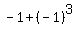 -1%2B%28-1%29%5E3