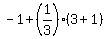 -1%2B%281%2F3%29%283%2B1%29