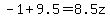 -1%2B9.5=8.5z