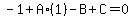 -1%2BA%2A%281%29-B%2BC=0