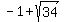-1%2Bsqrt%2834%29