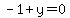 -1%2By=0