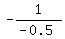 -1%2F%28-0.5%29