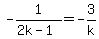 -1%2F%282k-1%29=-3%2Fk