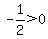 -1%2F2%3E0