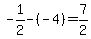 \"-1%2F2-%28-4%29=7%2F2\"