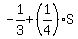-1%2F3%2B%281%2F4%29%2AS