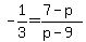 -1%2F3=%287-p%29%2F%28p-9%29