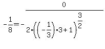 -1%2F8=+-0%2F%282%28%28-1%2F3%29%2A3+%2B+1%29%5E%283%2F2%29%29