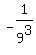 -1%2F9%5E3