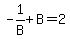 -1%2FB%2BB=2