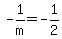 -1%2Fm+=+-1%2F2