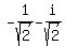 -1%2Fsqrt%282%29-i%2Fsqrt%282%29