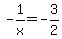 -1%2Fx=-3%2F2