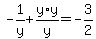 -1%2Fy%2By%2Ay%2Fy=-3%2F2