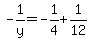 -1%2Fy=-1%2F4%2B1%2F12