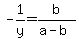 -1%2Fy=b%2F%28a-b%29