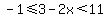 -1%3C=3-2x%3C11