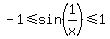 -1%3C=sin%281%2Fx%29%3C=1