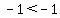 -1%3C-1%7D%7D%2C+FALSE.++%7B%7B%7Bx%3C-5