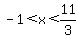 -1%3Cx%3C11%2F3