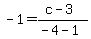 -1=%28c-3%29%2F%28-4-1%29
