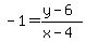 -1=%28y-6%29%2F%28x-4%29