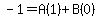 -1=A%281%29%2BB%280%29