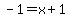 -1=x%2B1