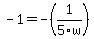 -1+=+-%281%2F5w%29