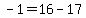 -1+=+16+-+17