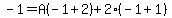 -1+=+A%28-1%2B2%29%2B2%28-1%2B1%29